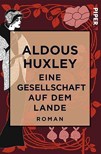 Eine Gesellschaft auf dem Lande: Roman