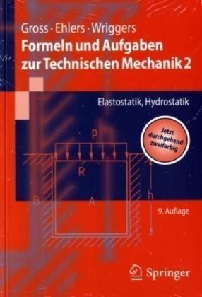 Formeln und Aufgaben zur Technischen Mechanik 2: Elastostatik, Hydrostatik (Springer-Lehrbuch)