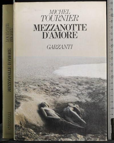 Mezzanotte d'amore (Narratori moderni)