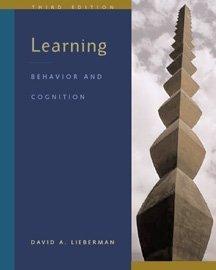 Learning: Behavior, and Cognition