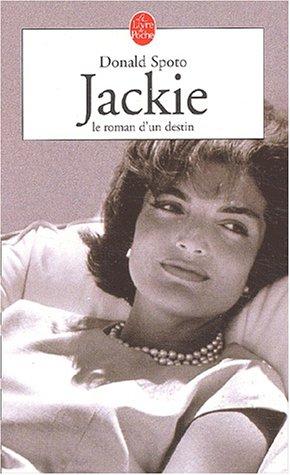 Jackie, le roman d'un destin