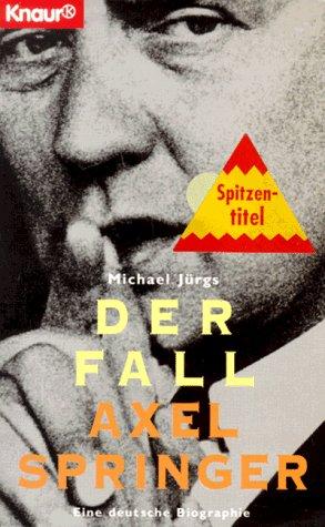 Der Fall Axel Springer