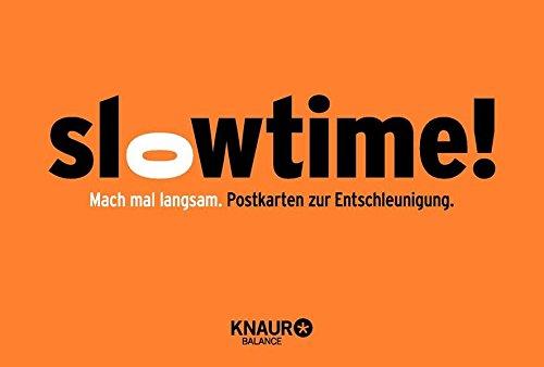 Slowtime! Postkarten zur Entschleunigung