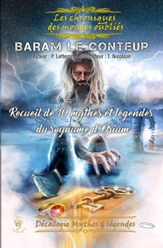 BARAM LE CONTEUR: Les chroniques des mondes oubliés