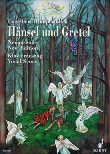 Hänsel und Gretel. Klavierauszug / Vocal Score. Deutsch / Englisch