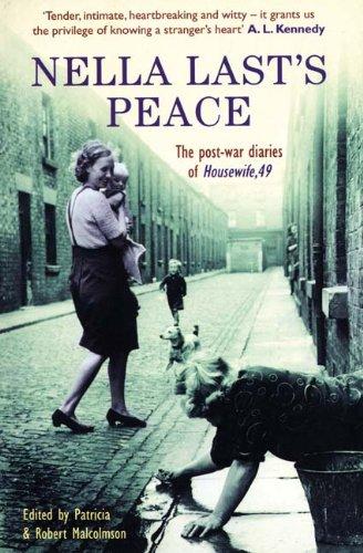 Nella Last's Peace: The Post-war Diaries of Housewife 49