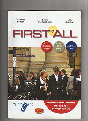 First of all. Per le Scuole superiori. Con CD Audio. Con espansione online