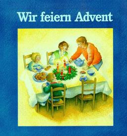 Wir feiern Advent