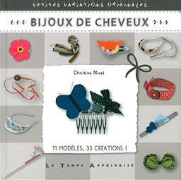 Bijoux de cheveux : 11 modèles, 33 créations !