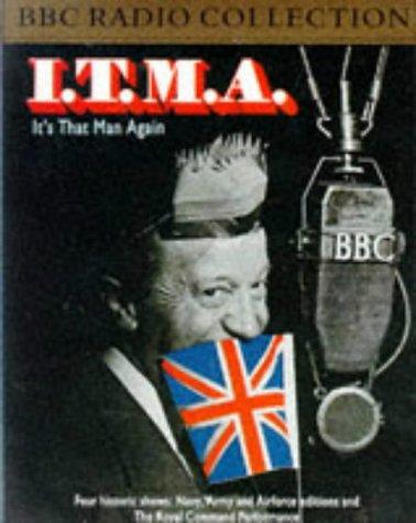 I.T.M.A.: It's That Man Again (BBC Radio Collection)