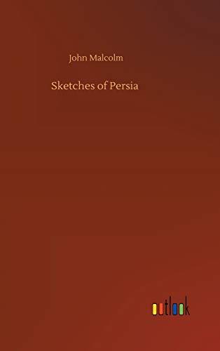 Sketches of Persia