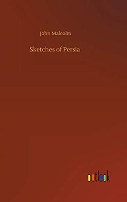 Sketches of Persia