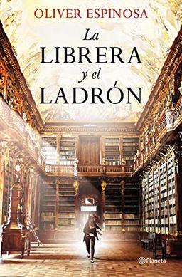 La librera y el ladron (Autores Españoles e Iberoamericanos)