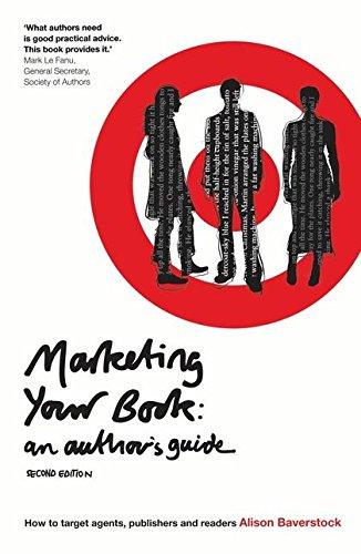 Marketing Your Book: An Author's Guide (Writing Handbooks)