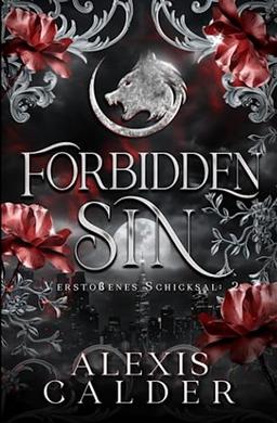 Forbidden Sin: German Edition (Verstoßenes Schicksal, Band 2)