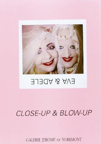 Eva & Adele - Close-up & Blow-up