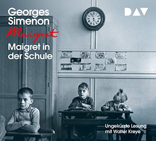 Maigret in der Schule: 44. Fall. Ungekürzte Lesung mit Walter Kreye (4 CDs)