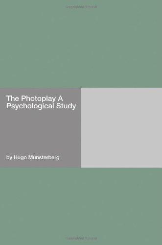 The Photoplay A Psychological Study