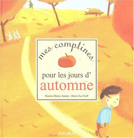 Mes comptines pour les jours d'automne