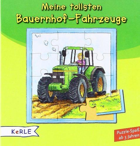 Meine tollsten Bauernhof-Fahrzeuge: Puzzlespaß ab 3 Jahren