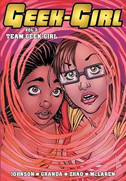 Geek-Girl: Team Geek-Girl