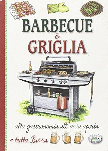 Grill & Grill. Hochwertige Gastronomie Outdoor A ganz Bier