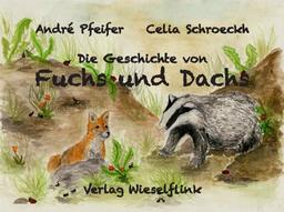 Die Geschichte von Fuchs und Dachs