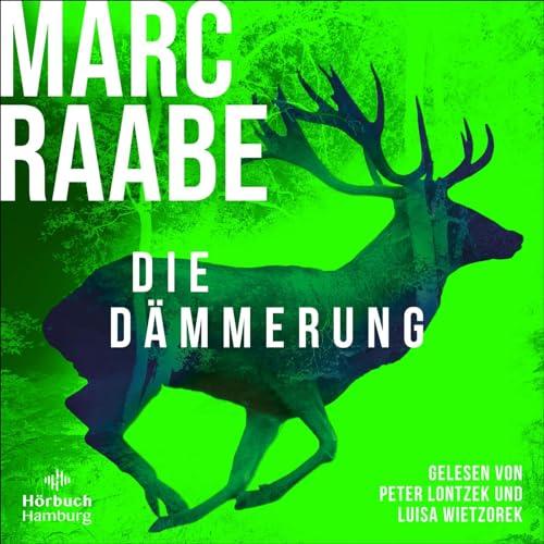 Die Dämmerung: 2 CDs | Dieser Thriller von Bestsellerautor Marc Raabe bringt Sie um den Schlaf! (Art Mayer-Serie, Band 2)