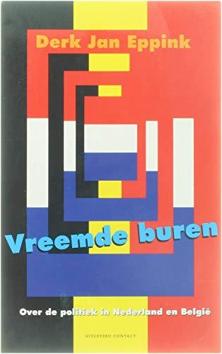 Vreemde buren: over politiek in Nederland en België