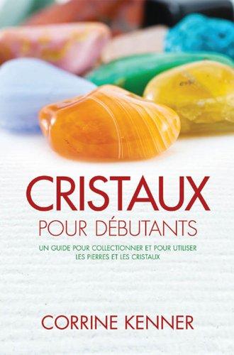 Cristaux pour débutants