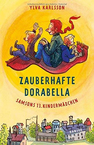 Zauberhafte Dorabella: Samsons 13. Kindermädchen