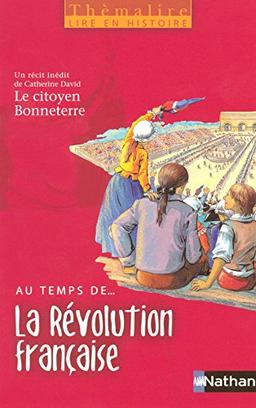 Au temps de... la Révolution française : livre de l'élève