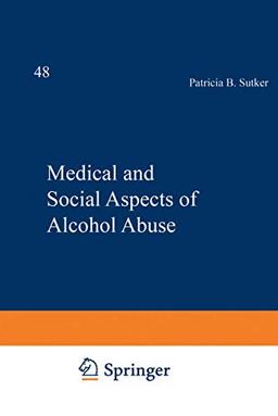 Medical and Social Aspects of Alcohol Abuse