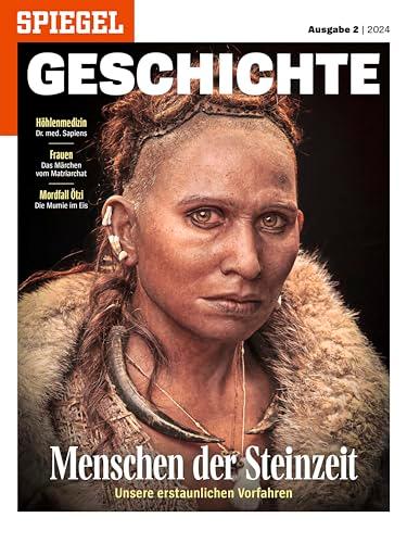 SPIEGEL GESCHICHTE 2/2024 "Menschen der Steinzeit"