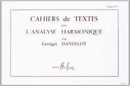 Cahiers de textes L'analyse harmonique Volume 1