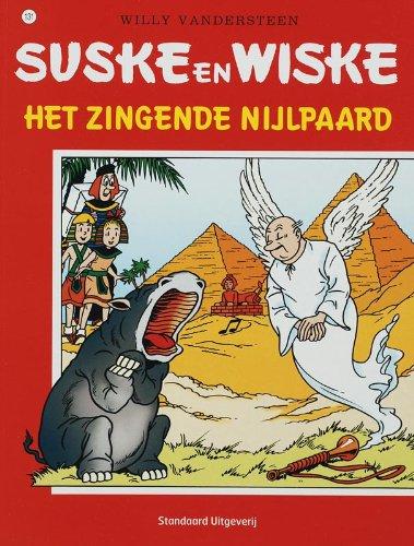 Het zingende nijlpaard / druk 1 (Suske en Wiske, Band 131)