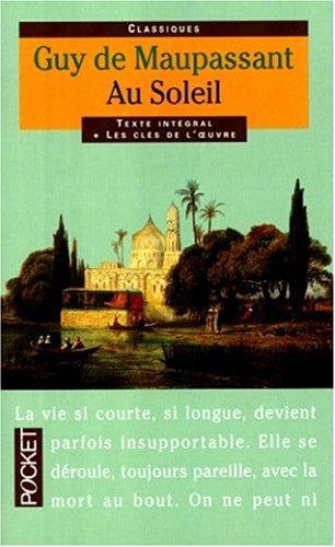 Au soleil : et autres récits de voyage