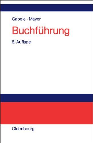 Buchführung: Einführung in die manuelle und PC-gestützte Buchhaltung und Jahresabschlußerstellung