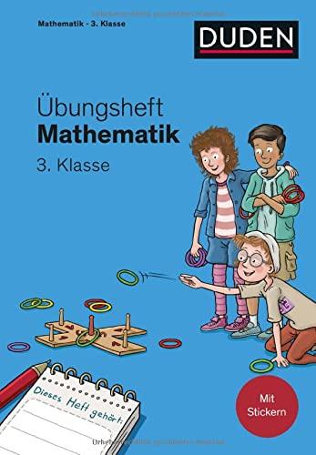 Übungsheft Mathematik - 3. Klasse: Mit Stickern und Lernerfolgskarten (Übungshefte Grundschule)