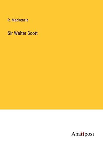 Sir Walter Scott