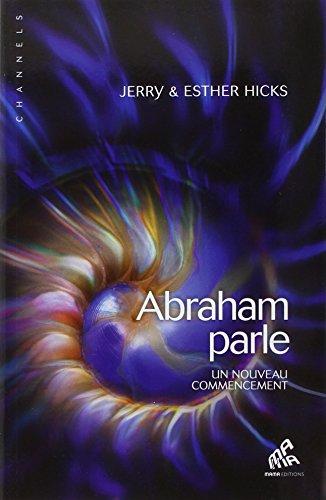 Abraham parle : un nouveau commencement