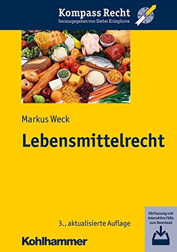 Lebensmittelrecht (Kompass Recht)