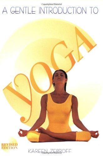 A Gentle Introduction to Yoga