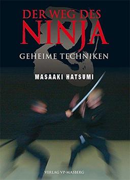 Der Weg des Ninja: Geheime Techniken