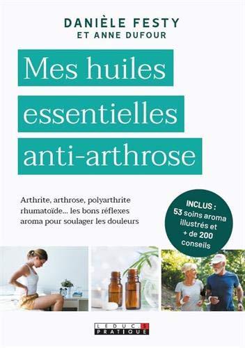 Mes huiles essentielles anti-arthrose