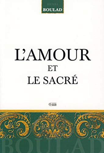 L'amour et le sacré