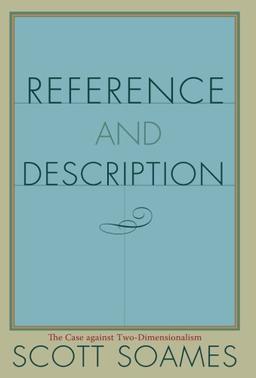 Reference and Description: The Case against Two-Dimensionalism