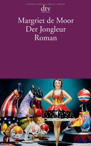 Der Jongleur: Ein Divertimento Roman