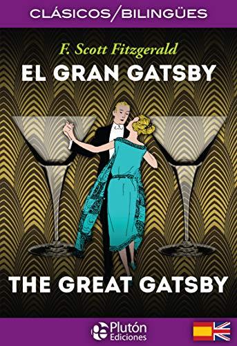 EL GRAN GATSBY/THE GREAT GATSBY (Colección Clásicos Bilingües, Band 1)