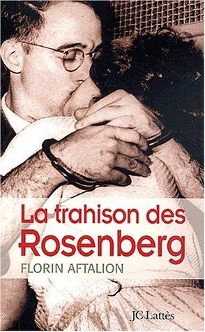 La trahison des Rosenberg